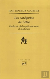 Les Catégories De L'Être ; Études De Philosophie Ancienne Et Médiévale