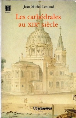 Bertrand.pt - Les Cathédrales Au Xixe Siècle