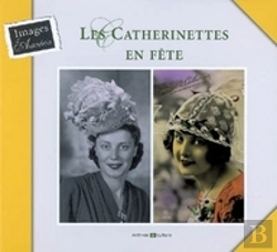 Bertrand.pt - Les Catherinettes En Fête