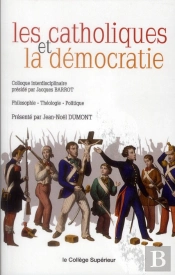 Les Catholiques Et La Démocratie