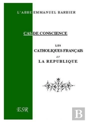 Les Catholiques Français Et La République