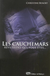 Les Cauchemars Reveillent Qui Vous Etes