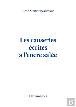 Bertrand.pt - Les Causeries Ecrites A L'Encre Salee