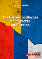 Les Causes Politiques De La Guerre En Ukraine