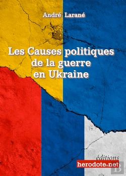 Bertrand.pt - Les Causes Politiques De La Guerre En Ukraine
