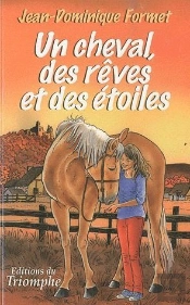 Les Cavalcades De Prune Tome 2 : Un Cheval, Des Rêves Et Des Étoiles