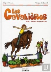 Les Cavalieres T.2