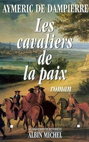 Les Cavaliers De La Paix