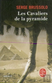 Les Cavaliers De La Pyramide