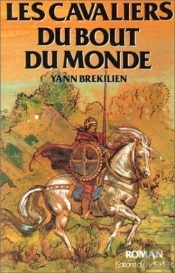 Les Cavaliers Du Bout Du Monde