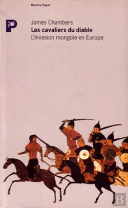 Bertrand.pt - Les Cavaliers Du Diable ; L'Invasion Mongole En Europe