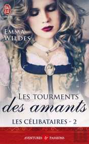 Les Célibataires Tome 2 ; Les Tourments Des Amants