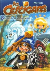 Les Celtigans - T01 - Les Celtigans - L'Odyssee Du Chevalier Breizh