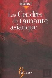 Les Cendres De L'Amante Asiatique