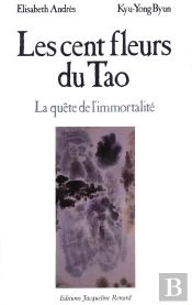 Les Cent Fleurs Du Tao