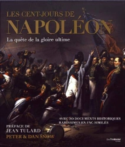 Bertrand.pt - Les Cent-Jours De Napoléon ; La Quête De La Gloire Ultime