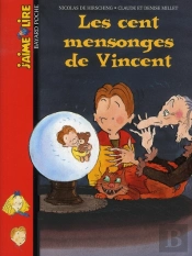 Les Cent Mensonges De Vincent