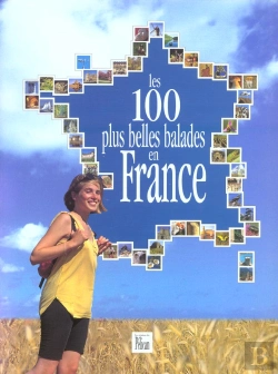 Bertrand.pt - Les Cent Plus Belles Balades En France