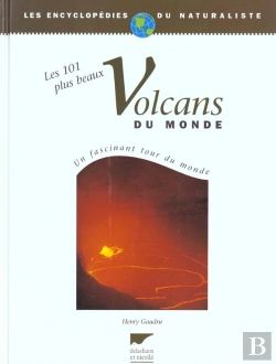 Bertrand.pt - Les Cent-Un Plus Beaux Volcans Du Monde