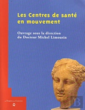 Les Centres De Sante En Mouvement