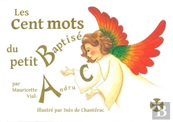 Bertrand.pt - Les Cents Mots Du Petit Baptisé