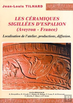 Bertrand.pt - Les Ceramiques Sigillees D'Espalion (Aveyron - France)