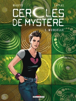 Bertrand.pt - Les Cercles De Mystère Tome 1 : Murielle