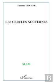 Les Cercles Nocturnes ; Islam