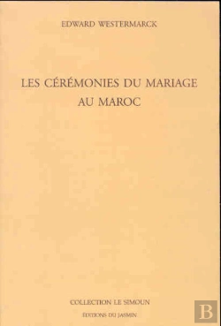 Bertrand.pt - Les Ceremonies Du Mariage Au Maroc