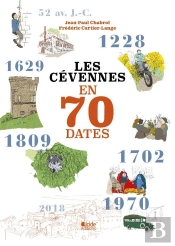 Les Cevennes En 70 Dates