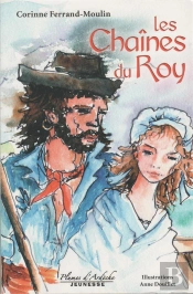 Les Chaînes Du Roy