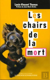 Les Chairs De La Mort. Corps, Mort, Afrique
