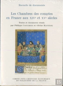 Bertrand.pt - Les Chambres Des Comptes En France Aux Xiv Et Xv Siècles
