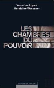 Les Chambres Du Pouvoir