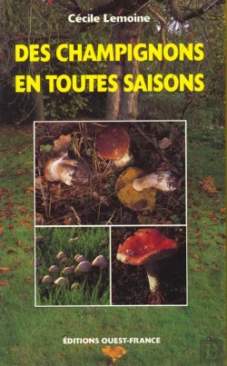 Bertrand.pt - Les Champignons En Toutes Saisons