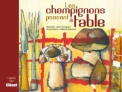 Les Champignons Passent À Table