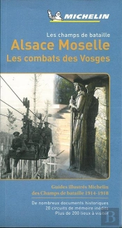 Les Champs De Bataille - Alsace Moselle