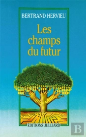 Les Champs Du Futur