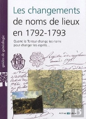 Les Changements De Noms De Lieux En 1792-1793