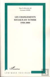 Les Changements Sociaux En Tunisie ; 1950-2000