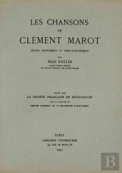 Les Chansons De Clement Marot  Etude Historique Et Bibliographique