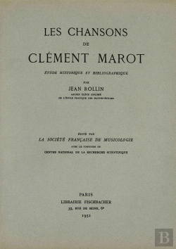 Bertrand.pt - Les Chansons De Clement Marot  Etude Historique Et Bibliographique