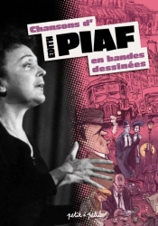Les Chansons D'Édith Piaf En Bandes Dessinées