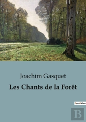 Les Chants De La Foret