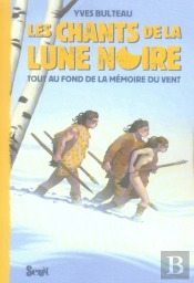 Les Chants De La Lune Noire T.2