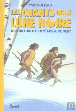 Bertrand.pt - Les Chants De La Lune Noire T.2