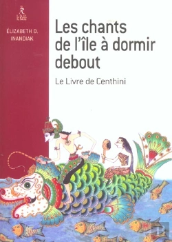 Bertrand.pt - Les Chants De L'Ile A Dormir Debout ; Le Livre De Centhini