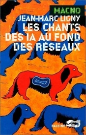 Les Chants Des Ia Au Fond Des Reseaux
