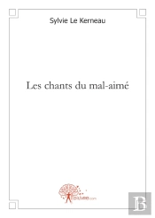 Les Chants Du Mal-Aimé