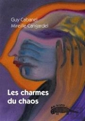 Les Charmes Du Chaos